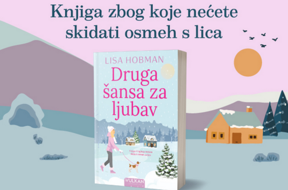 Knjiga zbog koje nećete skidati osmeh s lica – "Druga šansa za ljubav" Lise Hobman u prodaji