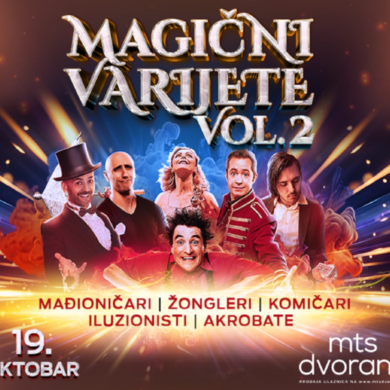 "Magični varijete vol. 2" 19. oktobra u mts Dvorani