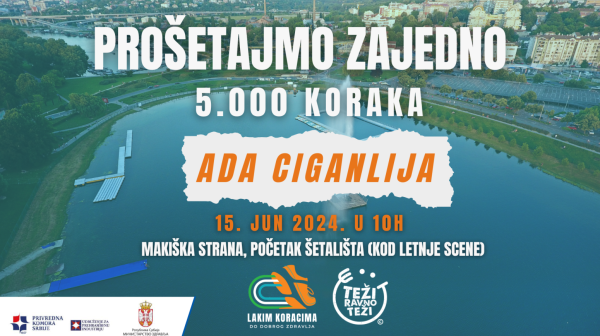 Lakim koracima do dobrog zdravlja – priključi se šetnji od 5.000 koraka na Adi