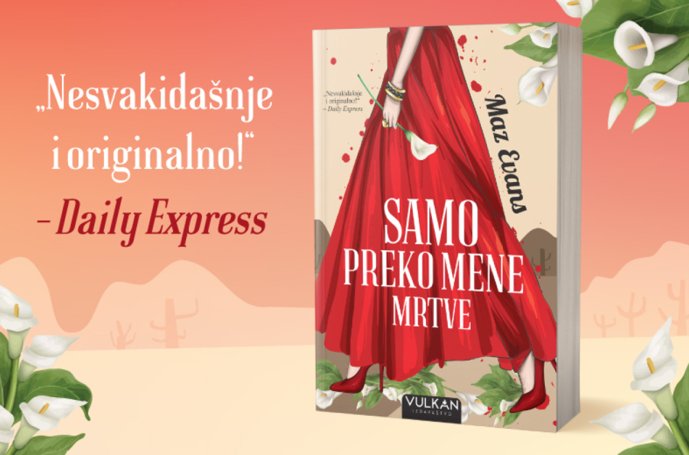 Cinično, ironično i urnebesno smešno: "Samo preko mene mrtve" u prodaji