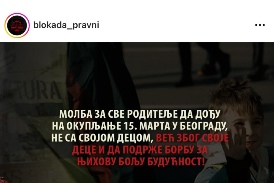 Ne vodite decu na protest 15. marta; Strašna najava studenata blokadera FOTO