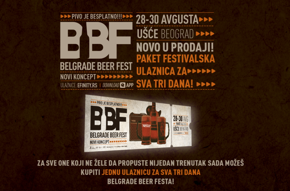 Nova kategorija ulaznica za Belgrade Beer Fest 2025: Dostupan paket ulaznica za sva tri dana