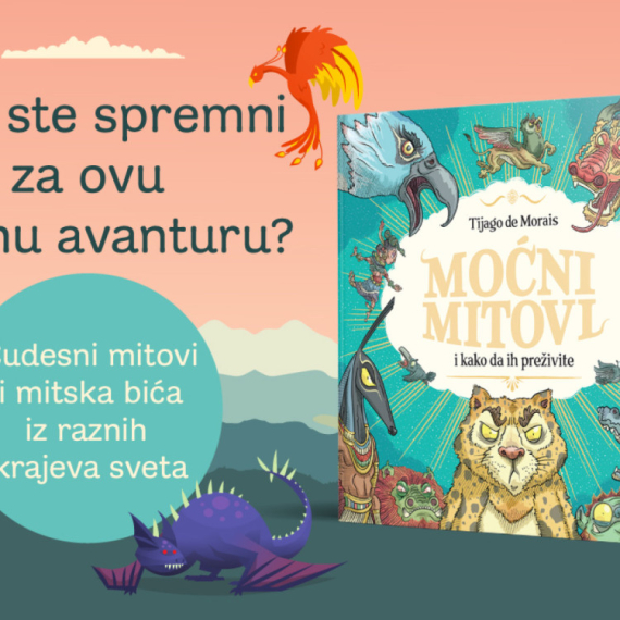 Veličanstveno ilustrovana knjiga čudesnih mitova iz celog sveta: "Moćni mitovi i kako da ih preživite"