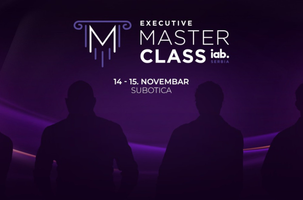 IAB Executive Masterclass: mesto gde se okupljaju ideje koje menjaju tržište