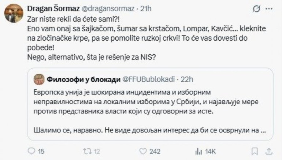 Šormaz blokaderima: Zar niste rekli da ćete sami? Kleknite na zločinačke krpe, pa se pomolite ruskoj crkvi