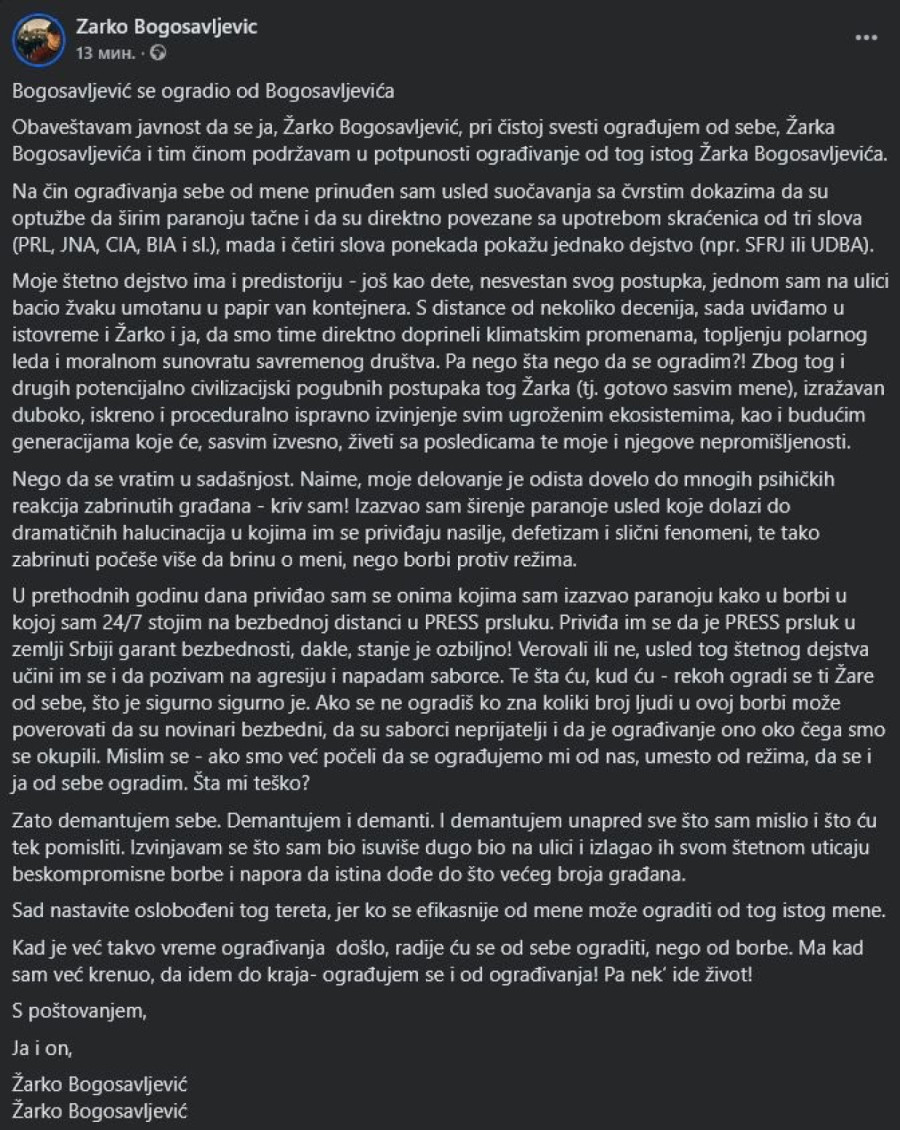 Blokader Bogosavljević: Obaveštavam javnost da se, pri čistoj svesti, ograđujem od sebe