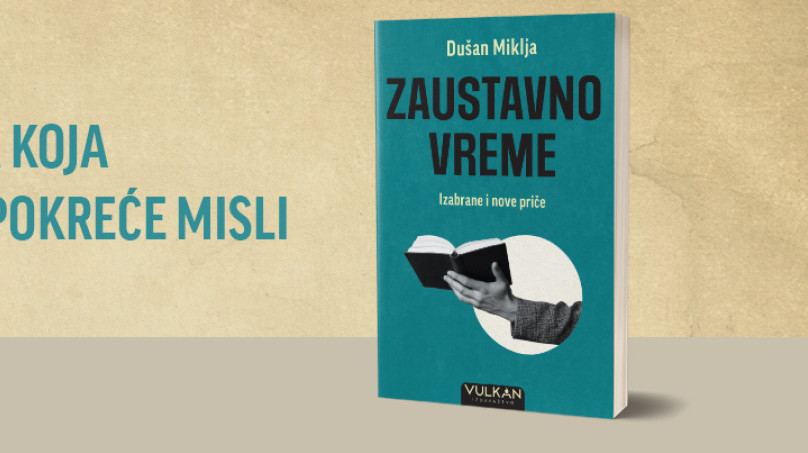 Knjiga koja čuva ono što bi se izgubilo: "Zaustavno vreme" Dušana Miklje