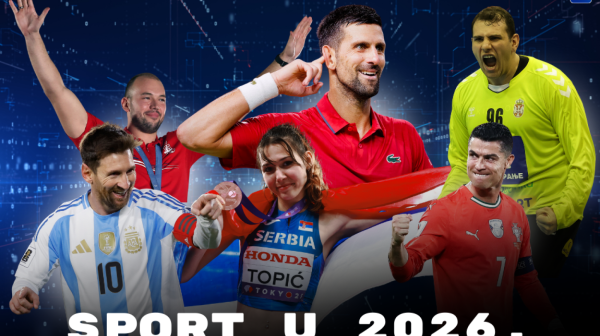Sport u 2026. – mundijalska groznica i još "ponešto"