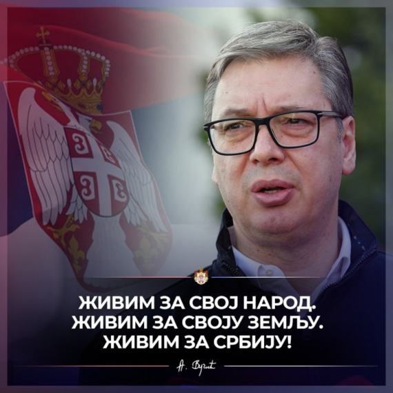 Vučić: "Živim za svoj narod. Živim za svoju zemlju. Živim za Srbiju" FOTO