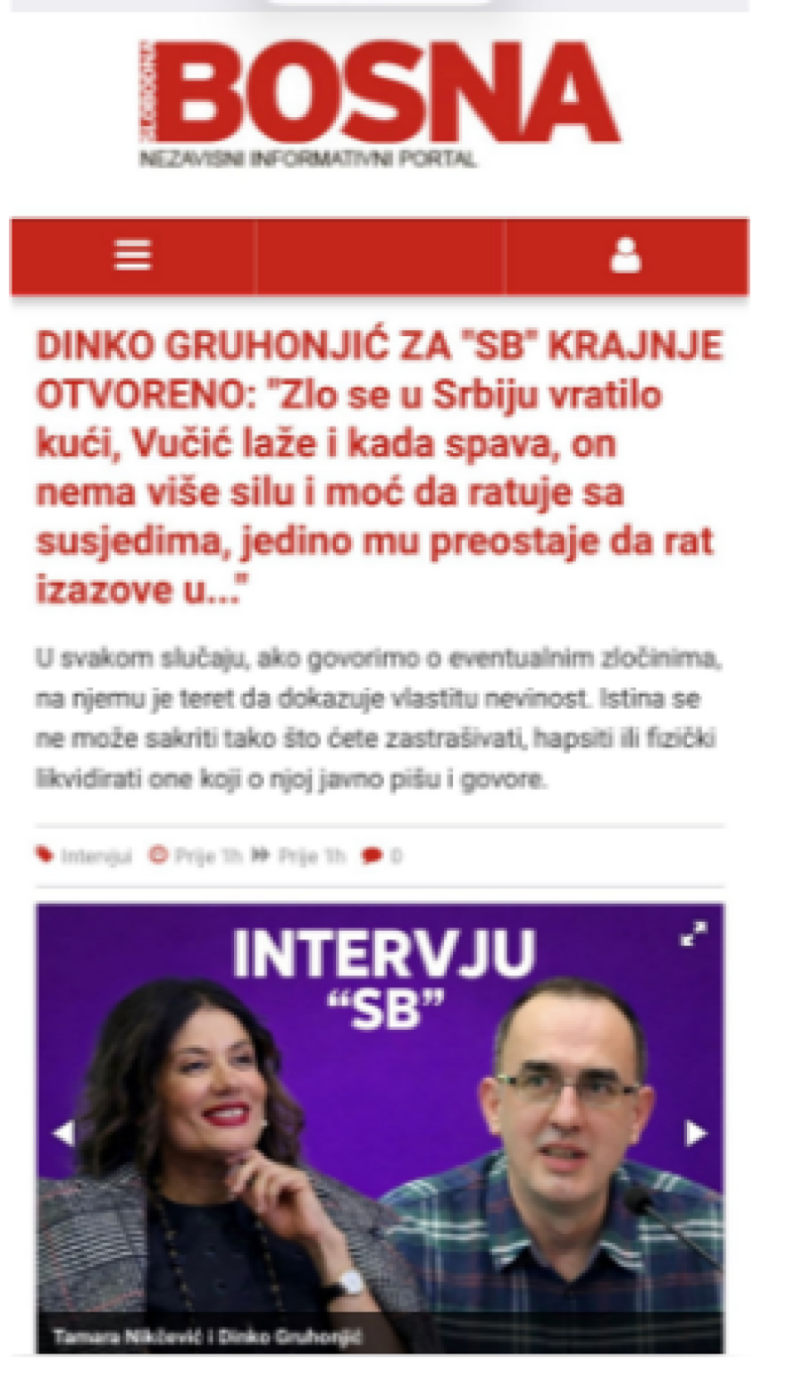 Jeziva poruka; Gruhonjić za Slobodnu Bosnu: U Novom Sadu će Srbija slomiti zube
