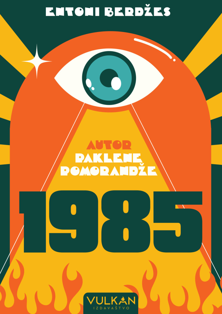 Entoni Berdžes je napisao 1985. kao odgovor na Orvelovu knjigu: Priča koja se i danas čita