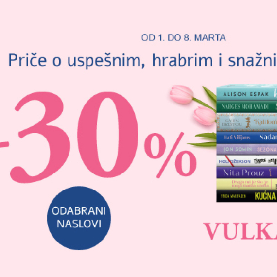 Za 8. mart uz specijalan popust: Savremeni naslovi koje će voleti sve žene!