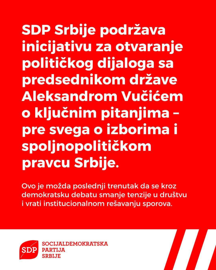 SDP Srbije: Podržavamo inicijativu za otvaranje političkog dijaloga sa predsednikom Vučićem