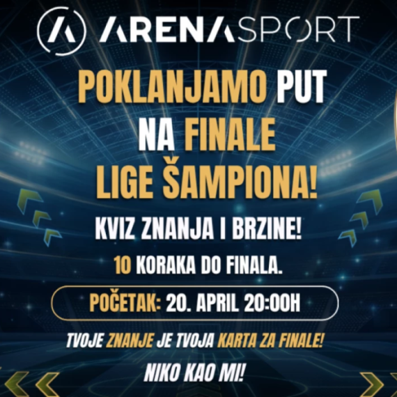 Pratite TV Arena sport na društvenim mrežama, u kvizu osvojte put na finale Lige šampiona
