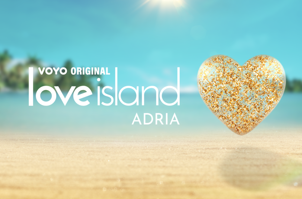 Love Island Adria stiže u Srbiju: Novi, ekskluzivni sadržaj na VOYO ...