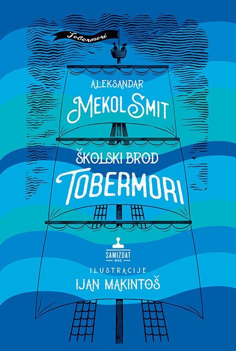 "Školski brod Tobermori" - deèja knjiga Mekol Smita