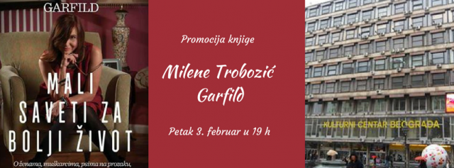 "Mali saveti za bolji život" Milene Troboziæ Garfild