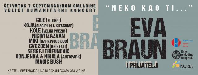 Eva Braun i prijatelji: Humanitarni koncert "Neko kao ti..."