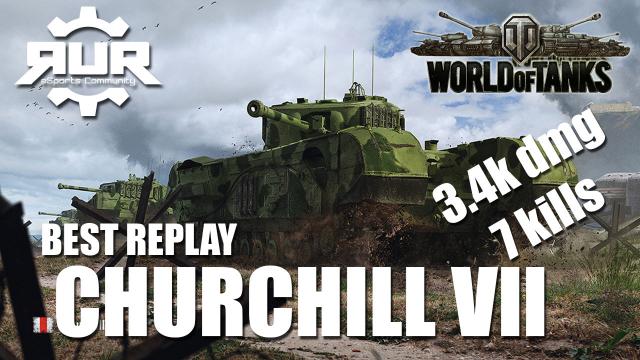 WoT – Najbolji replay – Churchill VII