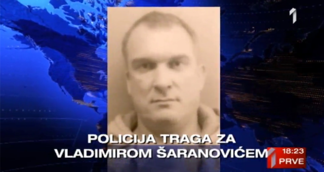 Ko je Vladimir Šaranoviæ za kojim policija i dalje traga