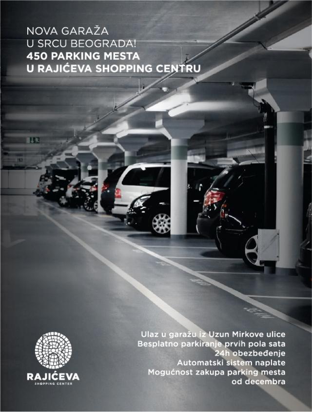 450 novih parking mesta u srcu BG u Rajićeva Shopping Centru