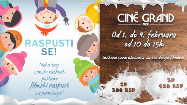 Bioskop Cine Grand - školski raspust i porodièni vikend