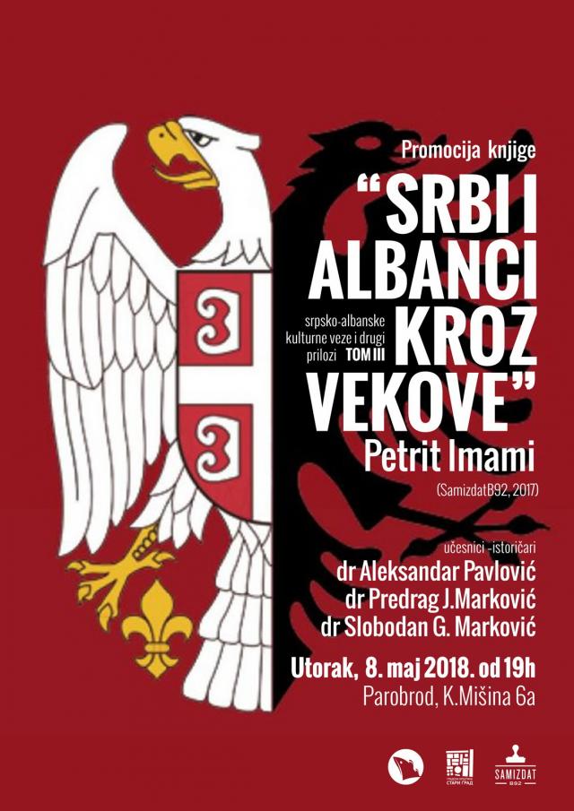 Promocija treæeg dela "Srbi i Albanci kroz vekove" u Parobrodu