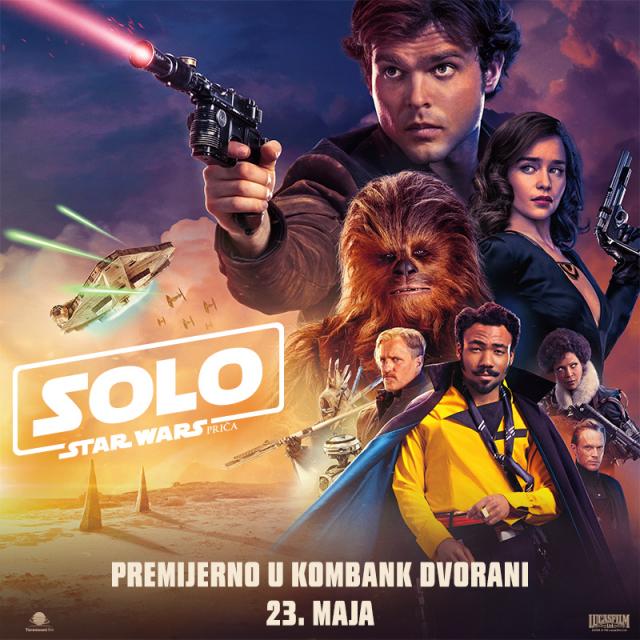 Avantura koja se ne propušta: Solo Star Wars 23. maja u Kombank dvorani