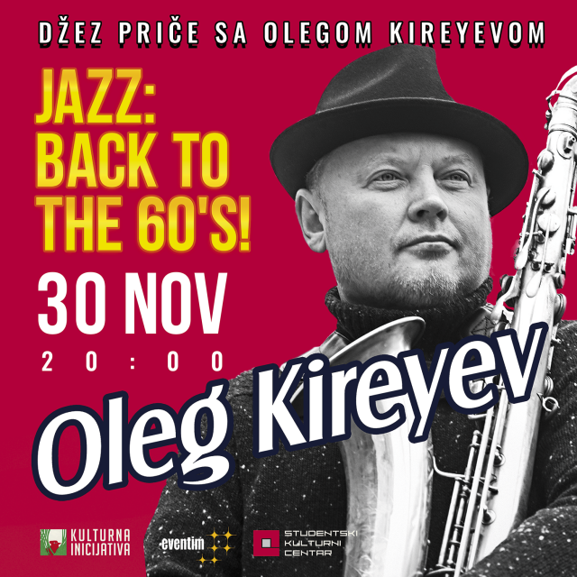 Poklanjamo karte za džez spektakl Olega Kireyeva