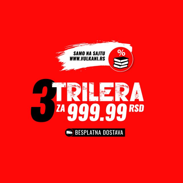Akcija 3 trilera po ceni od 999.99 dinara
