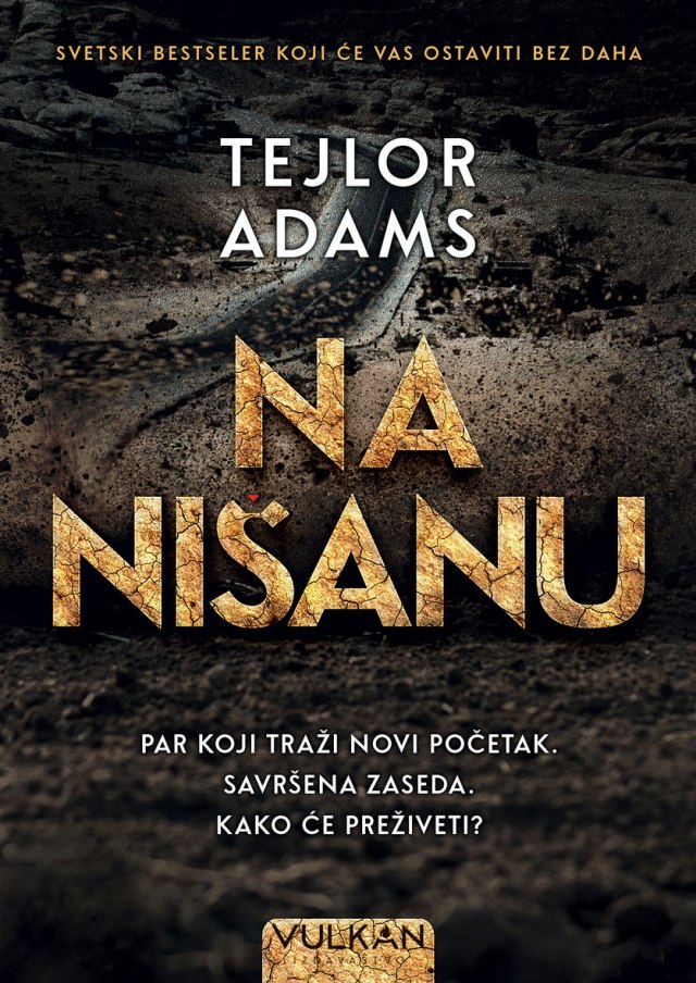 Novi roman Tejlora Adamsa Na nišanu uskoro u svim knjižarama