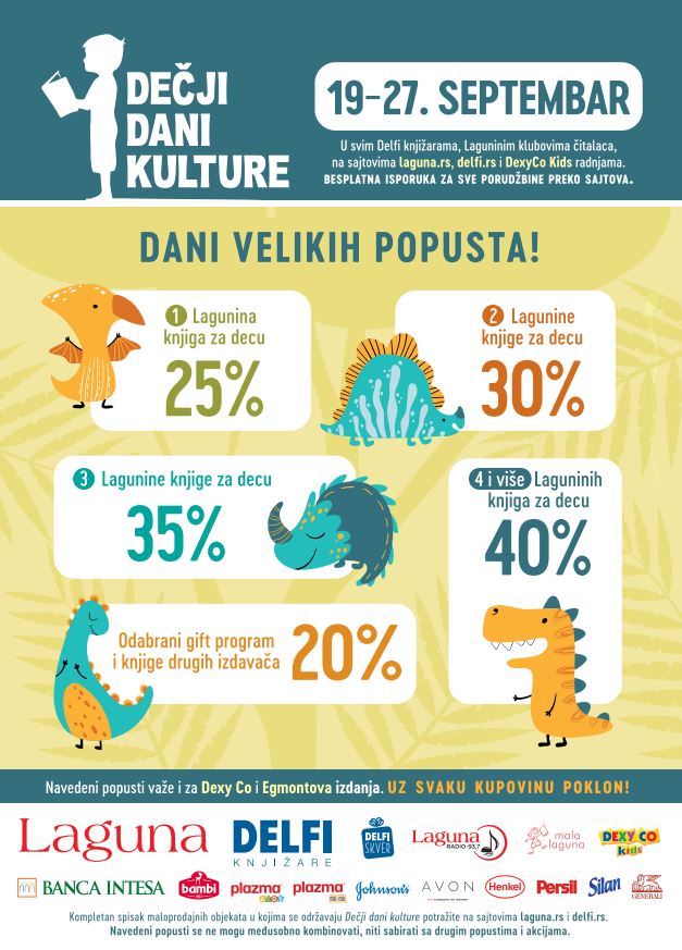 Izdavačka kuća Laguna i Delfi knjižare vas pozivaju na Dečje dane kulture od 19. do 27. septembra