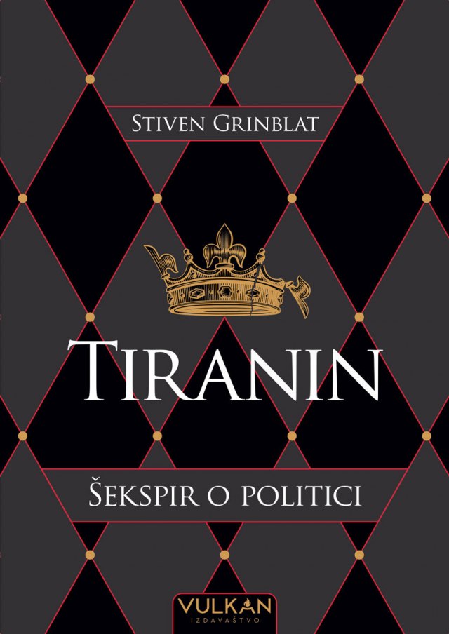 Knjiga za ljubitelje Šekspirovih dela – Tiranin: Šekspir o politici