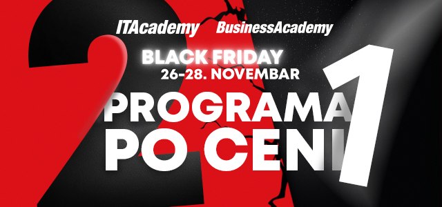 Velika Black Friday akcija na ITAcademy i BusinessAcademy