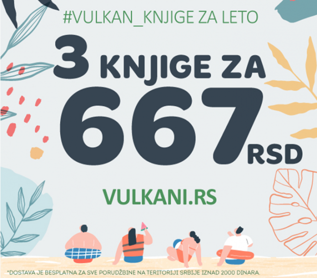 Nova letnja akcija Vulkan izdavaštva – 3 knjige za 667 dinara
