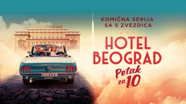 Hit-serija sa Milošem Bikovićem "Hotel Beograd" večeras od 22h na TV Prva