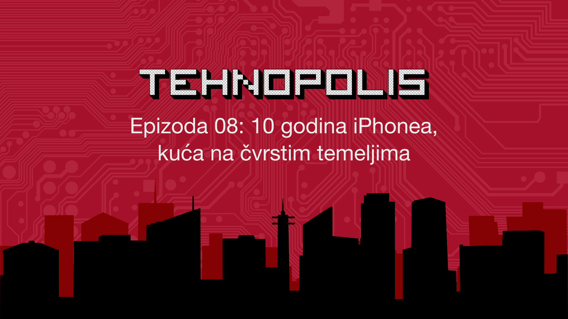 Tehnopolis, E08: 10 godina iPhonea, kuæa na èvrstim temeljima