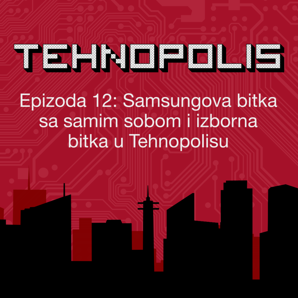 Tehnopolis, E12: Samsungova bitka sa samim sobom i izborna bitka u Tehnopolisu