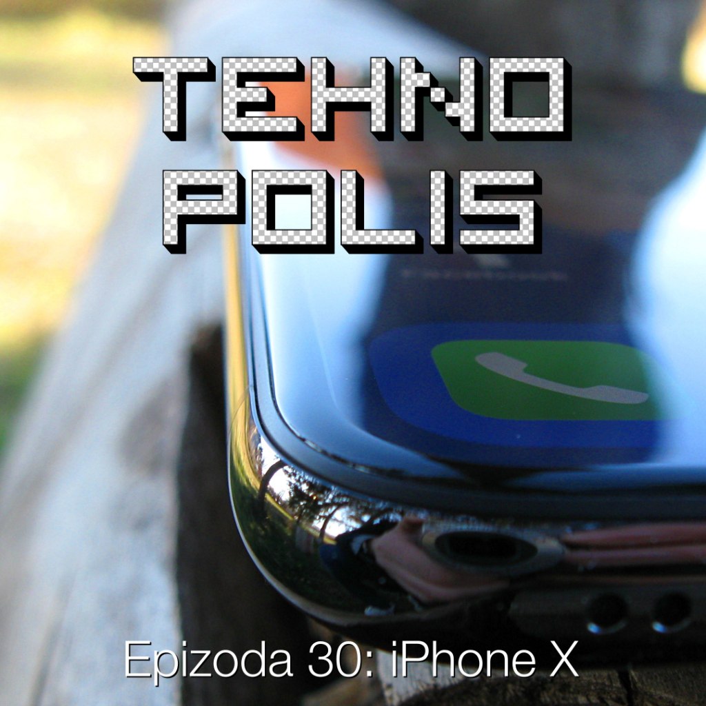 Tehnopolis 30: iPhone X