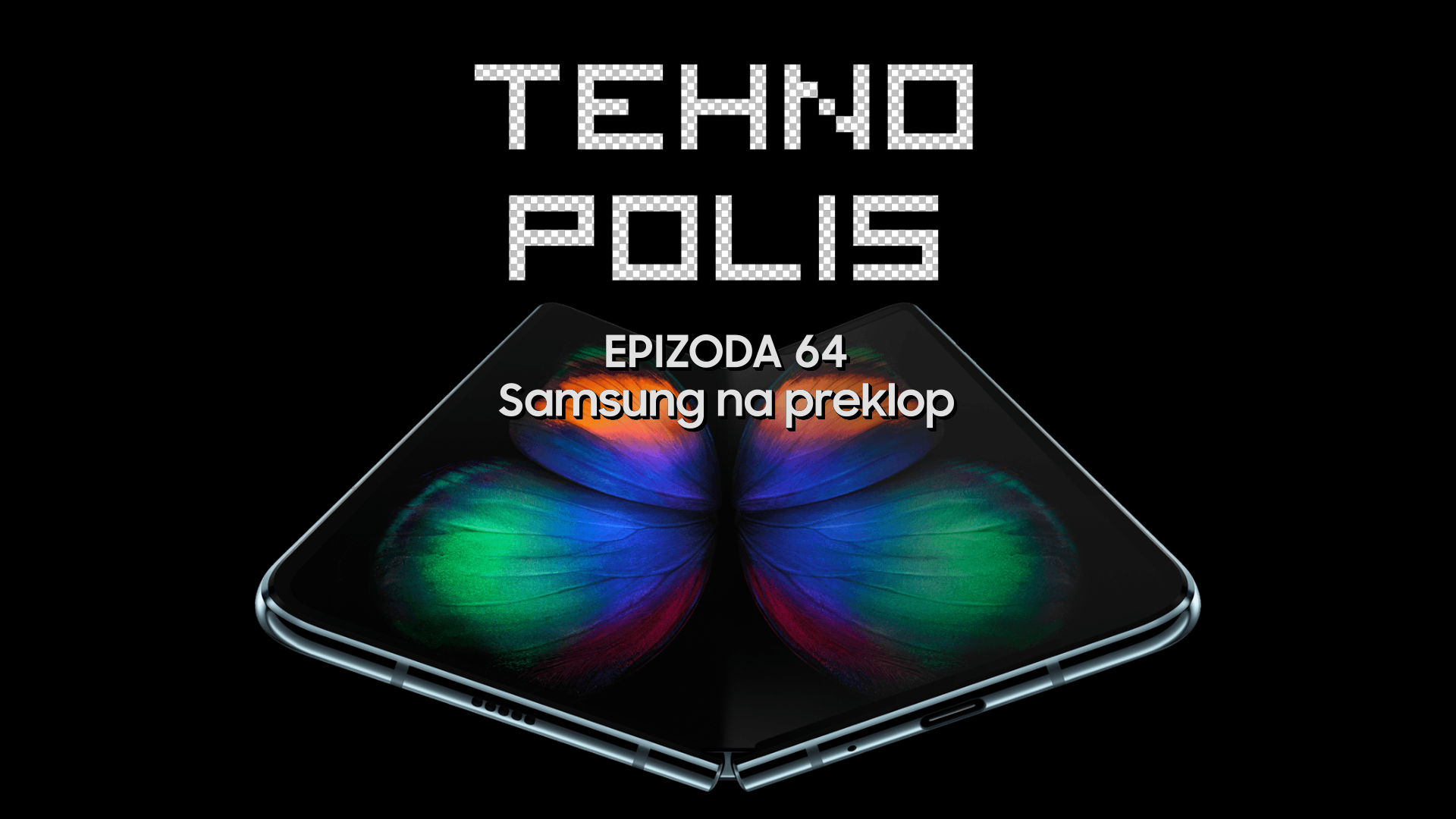 Tehnopolis 64: Samsung na preklop