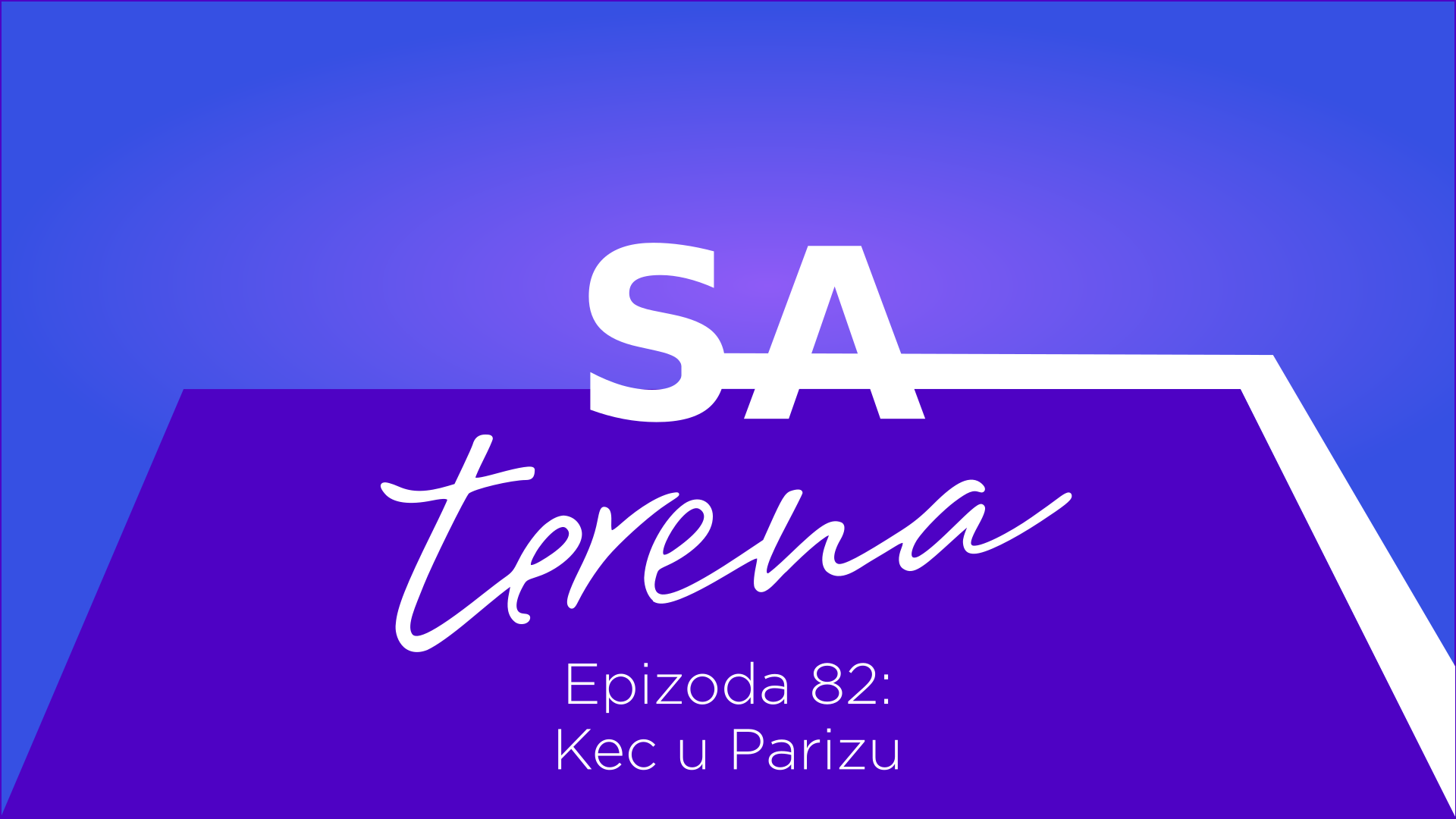Sa terena 82: Kec u Parizu