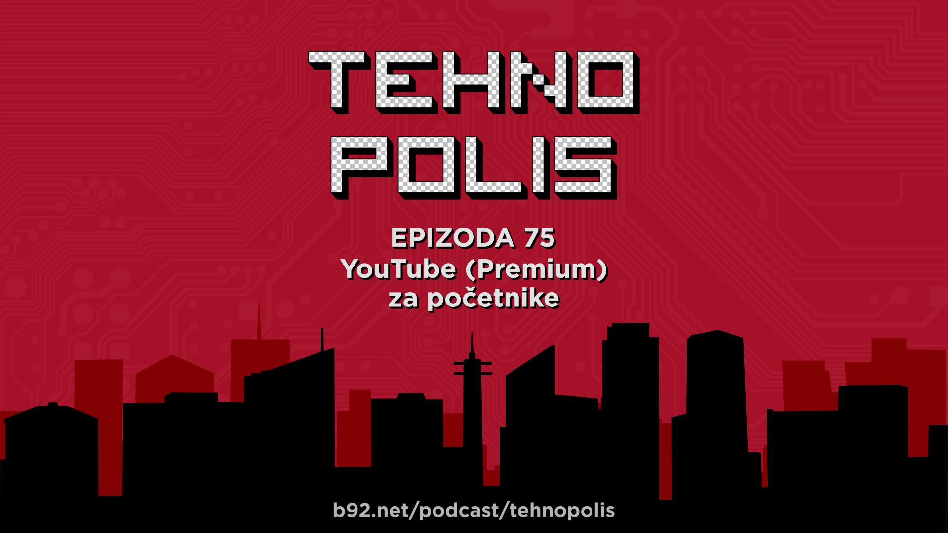Tehnopolis 75: YouTube (Premium) za početnike
