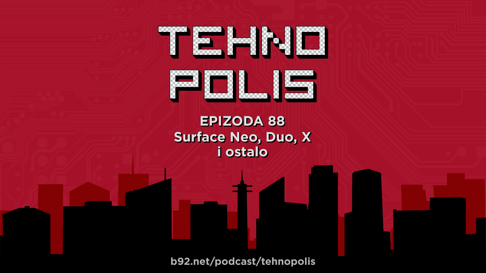 Tehnopolis 80: Surface Neo, Duo, X i ostalo