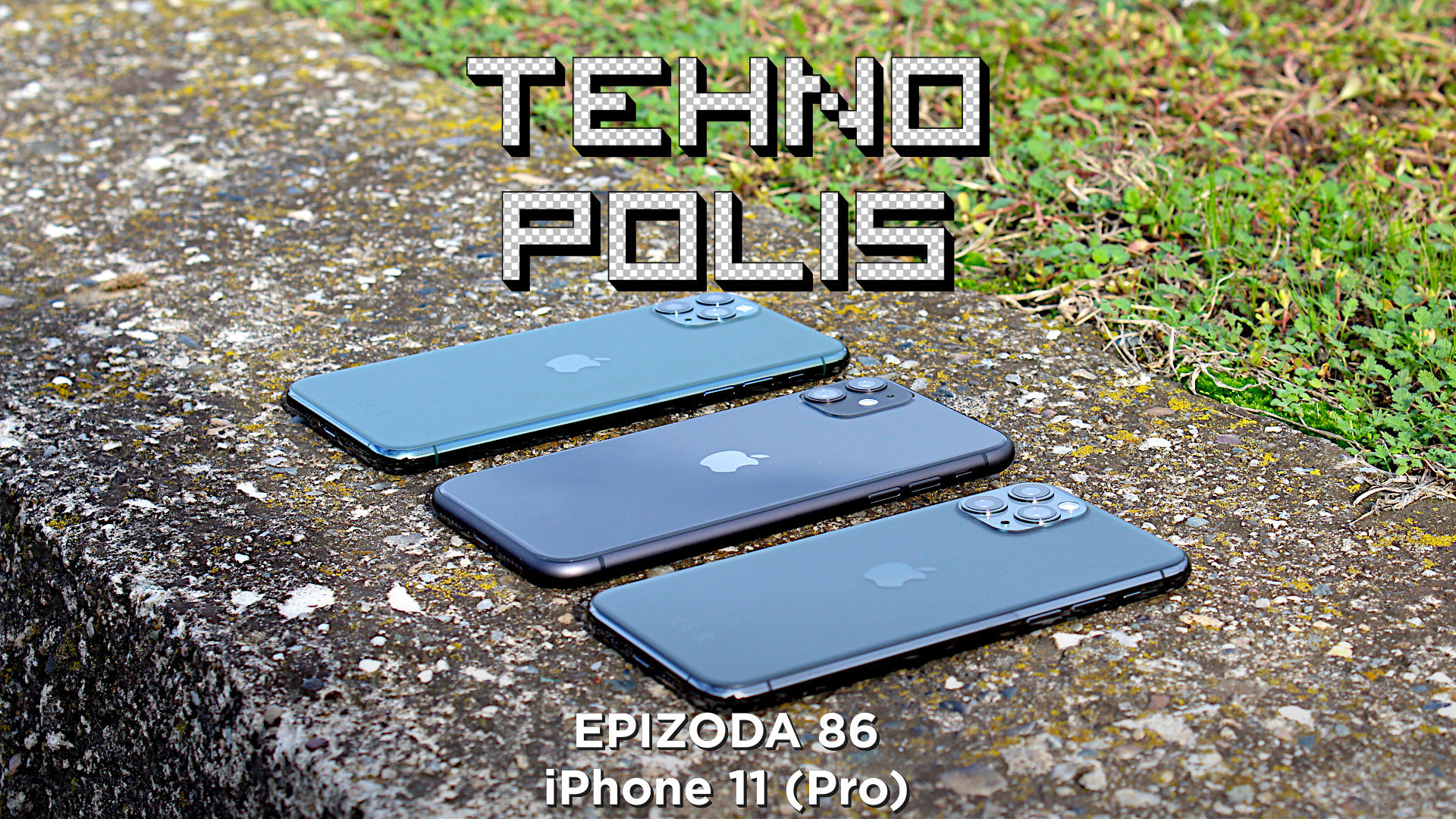 Tehnopolis 86: iPhone 11 (Pro)