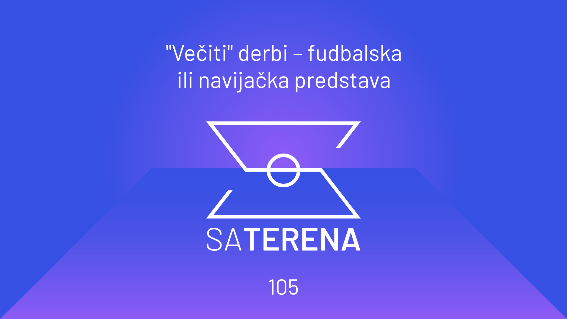 Sa terena 105: 