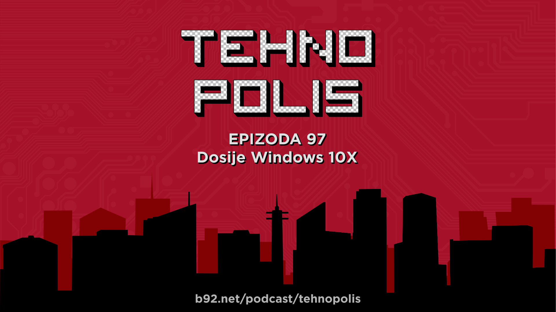 Tehnopolis 97: Dosije Windows 10X