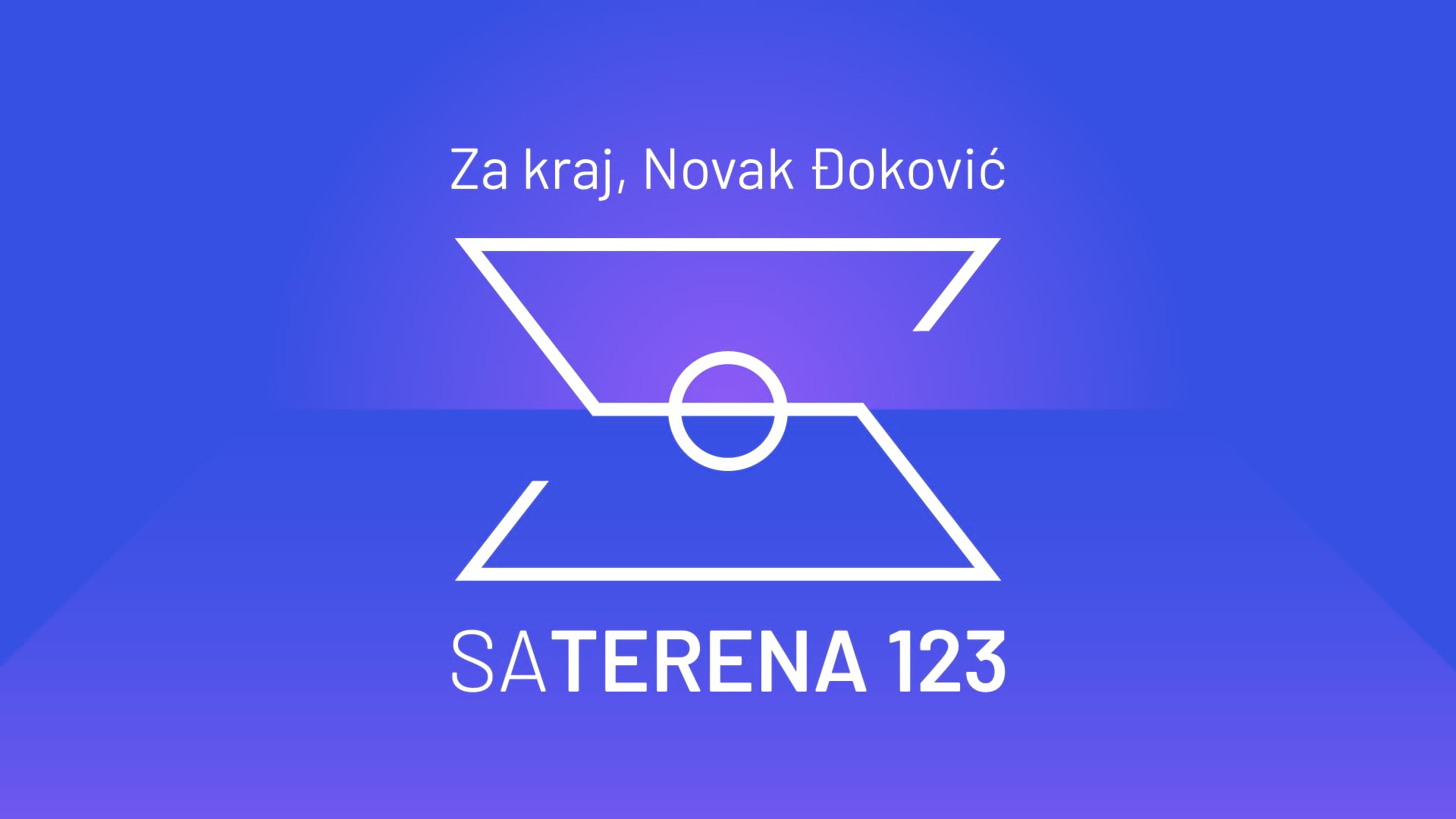 Sa terena 123: Za kraj, Novak Đoković