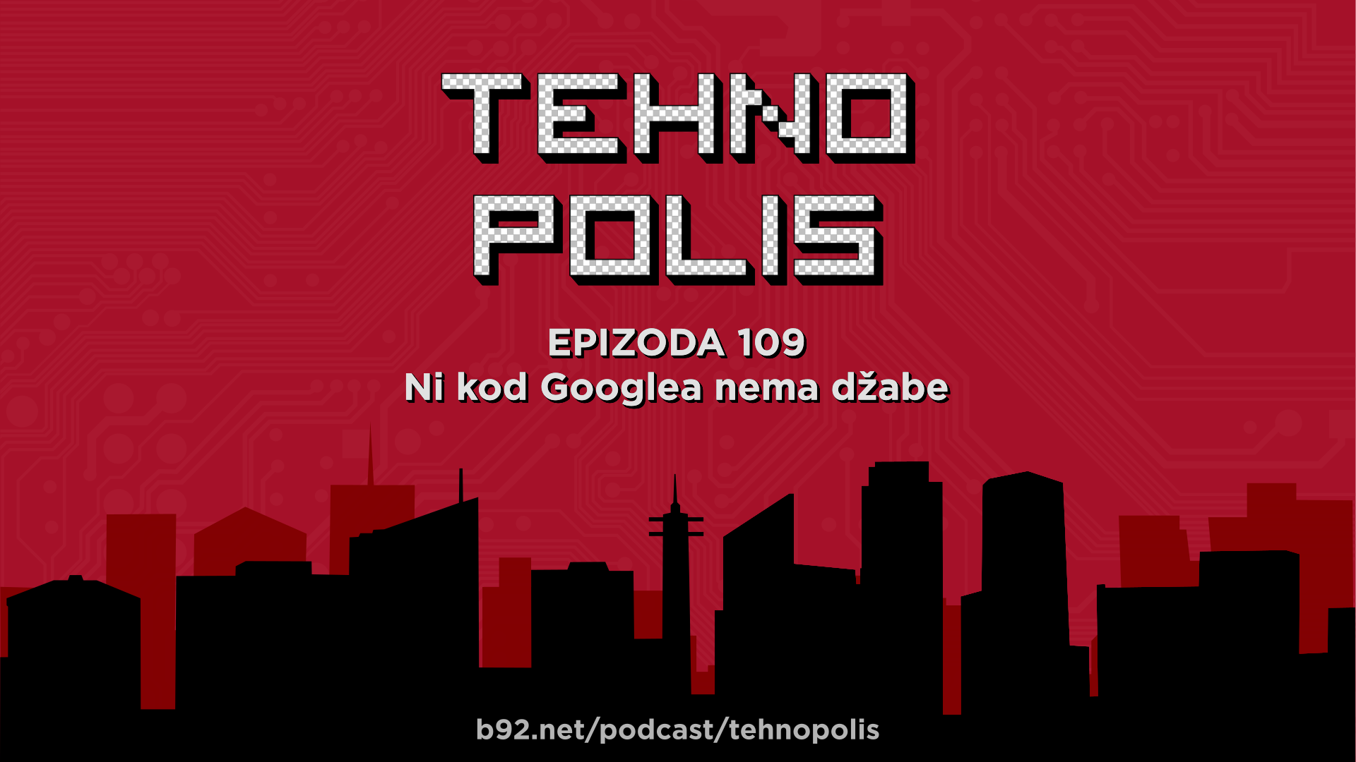 Tehnopolis 109: Ni kod Googlea nema džabe