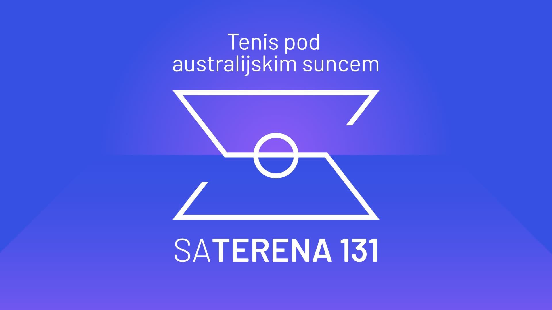Sa terena 131: Tenis pod australijskim suncem