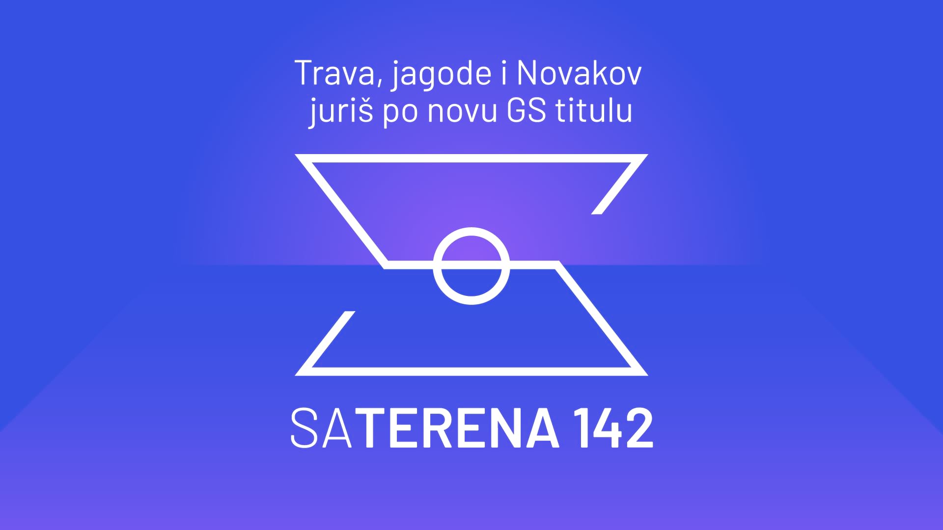Sa terena 142: Trava, jagode i Novakov juriš po novu GS titulu